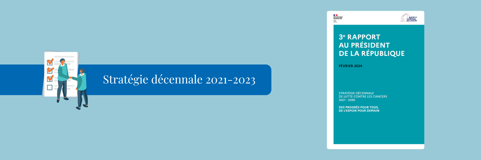 Stratégie décennale de lutte contre les cancers 2021-2030, troisième